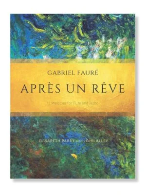 Faure Apres un reve. 12 Faure songs arranged for flute and piano by Elisabeth Parry and John Alley. Intermediate concert pieces for flute.