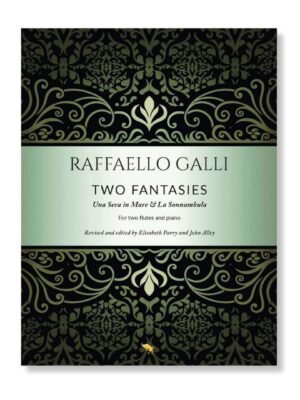 Raffaello Galli Two Fantasies. Music for two flutes and piano. Advanced duet, concert encore for two flutes.