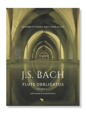 Bach Flute Obbligatos vol. 2 with piano accompaniment. Arranged by Elisabeth Parry and John Alley. For worship, church and concert performance.