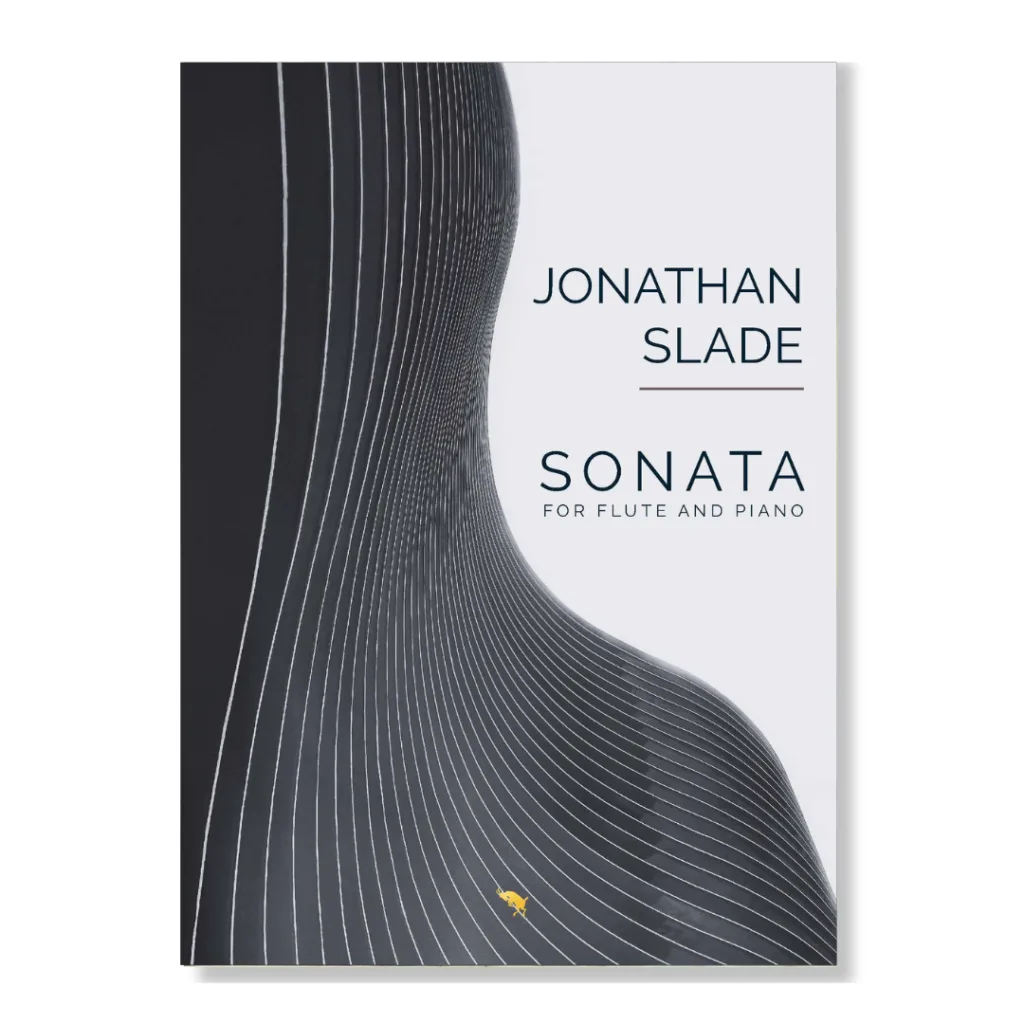 Sonata for Flute and Piano Jonathan Slade