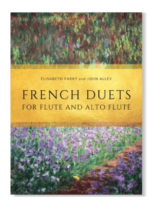 French Duets for Flute and Alto Flute by Fauré Hahn Chausson and Hüe